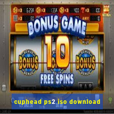 cuphead ps2 iso download